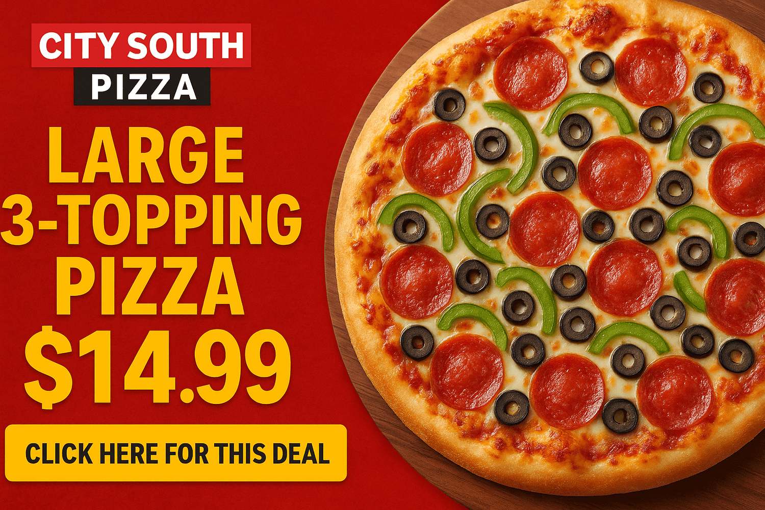 Large 3 - Topping Pizza - Special Deal - City South Pizza